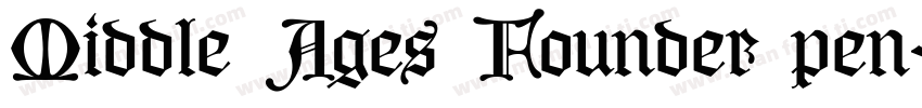 Middle Ages Founder pen字体转换
